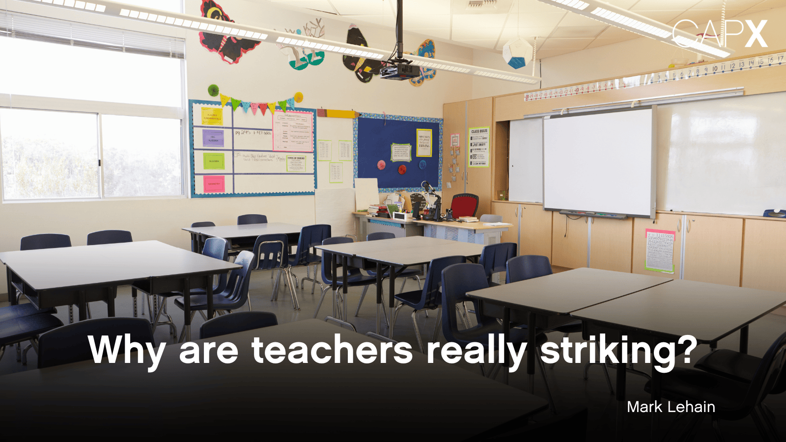 Why Are Teachers Really Striking Capx