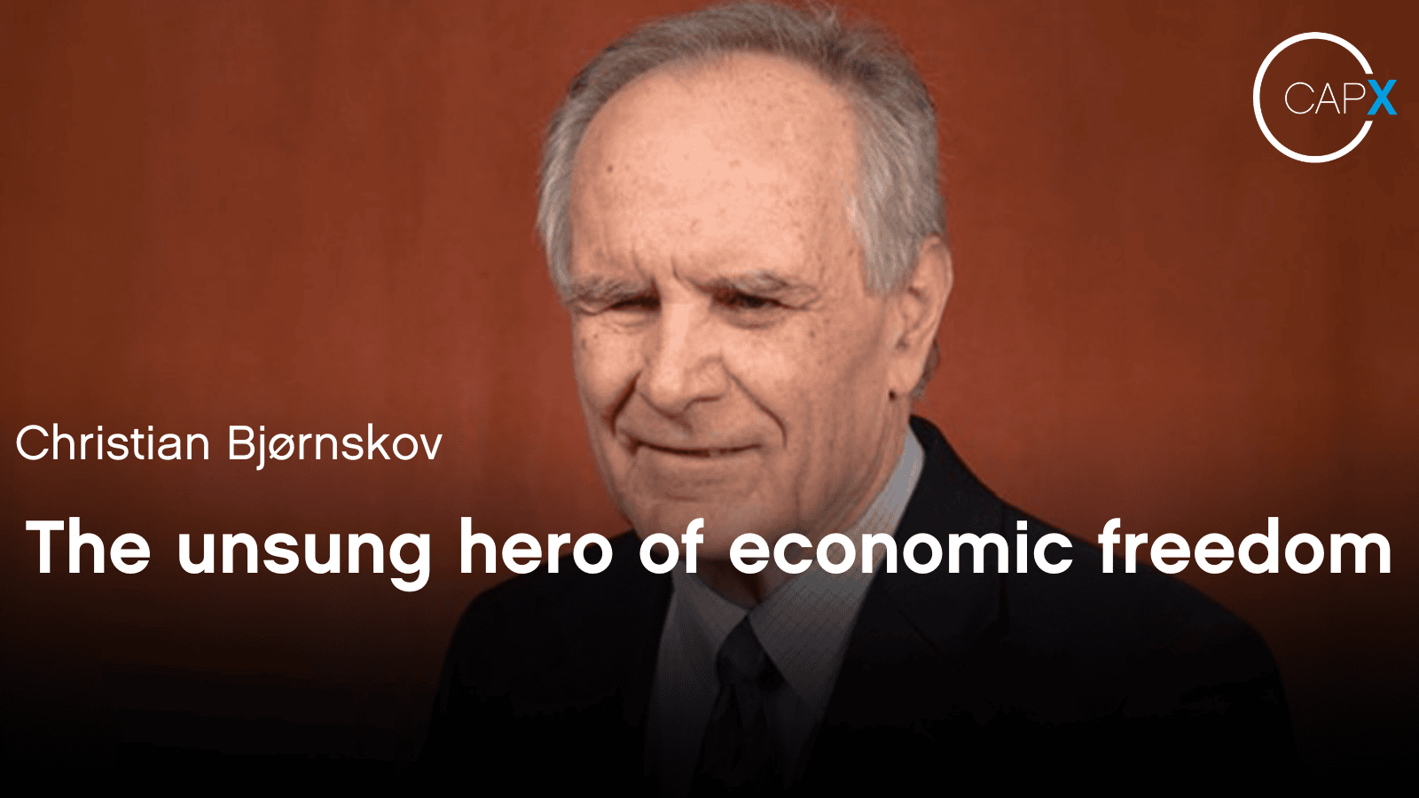 The unsung hero of economic freedom - CapX