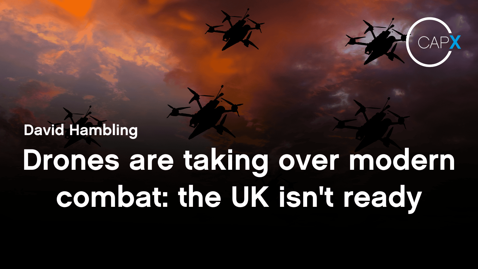 Drones are taking over modern combat: the UK isn't ready