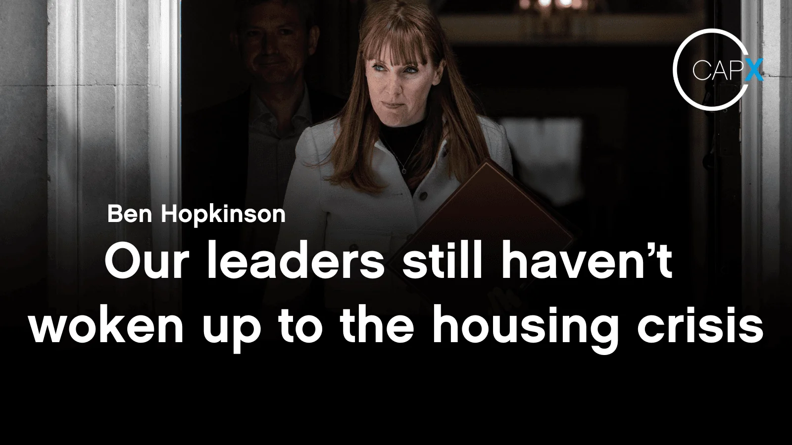 Our leaders still haven’t woken up to the housing crisis - CapX