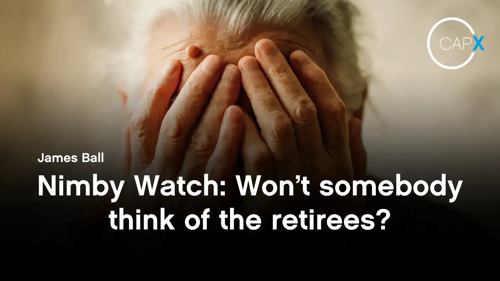 Nimby Examples Nimby Watch: Won’t somebody think of the retirees? - CapX
