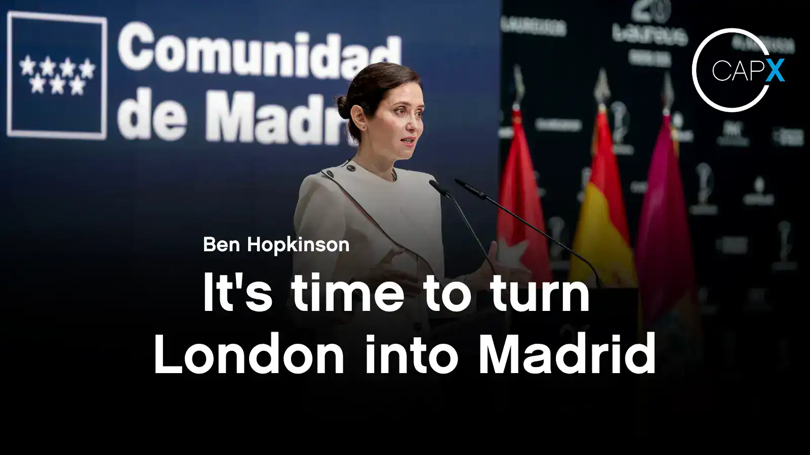 It's time to turn London into Madrid - CapX